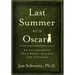 Last Summer with Oscar