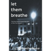 Let Them Breathe