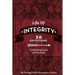 Life of Integrity: Cultivating a Life of Character