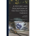 A History and Description of the Old French Faïence: With an Account of the Revival of Faïence Painting in France