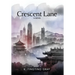 Crescent Lane