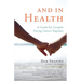 And in Health: A Guide for Couples Facing Cancer Together
