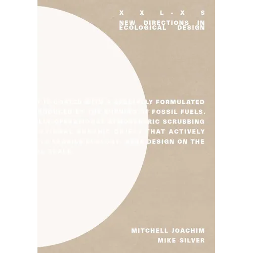 XXL-XS: New Directions on Ecological Design