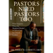 Pastors Need Pastors Too