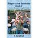 Diapers and Dominoes (D.A.D.): The Father's Blueprint for Raising Amazing Kids