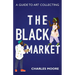 The Black Market: A guide to art collecting