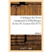 Catalogue Des Livres Composant La Bibliothèque de Feu M. Guizot. Volume 2
