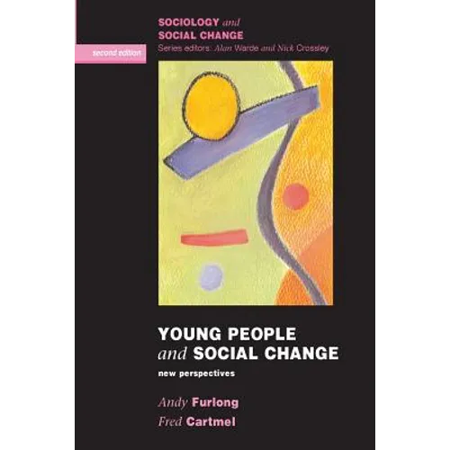 Young People and Social Change: New Perspectives