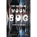 The Ballad of Moon Bog: Haunted Poems & Plays