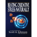 Beating Oxidative Stress Naturally