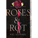 Roses and Rot