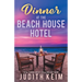 Dinner at The Beach House Hotel
