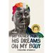 My Father Paints His Dreams on My Body: Poems