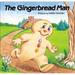The Gingerbread Man
