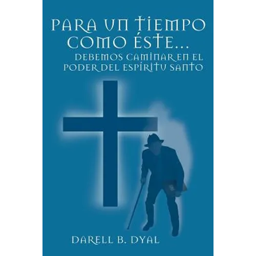 Para Un Tiempo Como Este...: Debemos Caminar En El Poder del Espiritu Santo