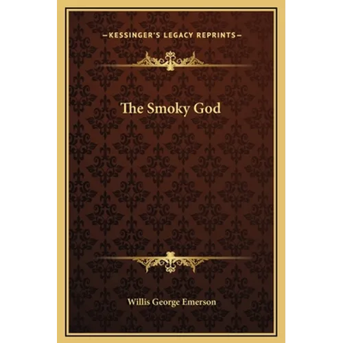 The Smoky God