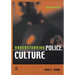 Understanding Police Culture