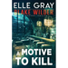 A Motive to Kill