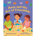 Anzu and the Art of Friendship