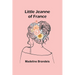 Little Jeanne of France