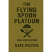 The Flying Spoon Platoon: Iraq War Edition