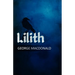 Lilith: A Romance