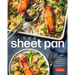 The Sheet Pan: 150+ Easy, Creative Meals from Your Most Versatile Pan