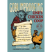 Goblinproofing One's Chicken COOP: And Other Practical Advice in Our Campaign Against Fairies, Gnomes, Goblins, and Other Nasty Members of the Fairy K