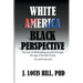 White America, Black Perspective