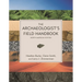 Archaeologist's Field Handbook