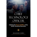 Chief Technology Officer: Defining the Responsibilities of the Senior Technical Executive