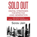 Sold Out: Digital Strategies for Effective Lead Generation: An Exclusive Real Estate Handbook
