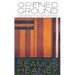 Opened Ground: Selected Poems, 1966-1996