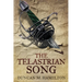 The Telastrian Song: Society of the Sword Volume 3