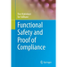 Functional Safety and Proof of Compliance