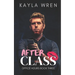 After Class: A student/professor romance