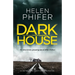 Dark House: An Absolutely Gripping Serial Killer Thriller