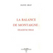 La Balance de Montaigne: Exagium/Essai
