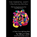 The Parental Shift: To Whom Much is Given, Much is Woven