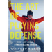 The Art of Playing Defense: How to Get Ahead by Not Falling Behind