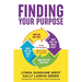 Finding Your Purpose: Living 'On Purpose' Rather Than On Accident