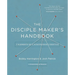 The Disciple Maker's Handbook: Seven Elements of a Discipleship Lifestyle