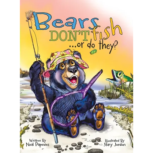 Bears Don't Fish . . . or do they?
