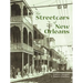 The Streetcars of New Orleans