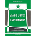 ¿Sabe usted Esperanto? - Curso práctico de la lengua internacional