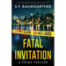 Fatal Invitation: A Crime Thriller
