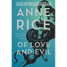 Of Love and Evil: The Songs of the Seraphim, Book Two