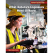 What Robotics Engineers Need to Know