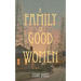 A Family of Good Women