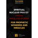 Spiritual Nuclear Prayer Applying Blood Of Jesus For Prophetic Wonders And Miracles